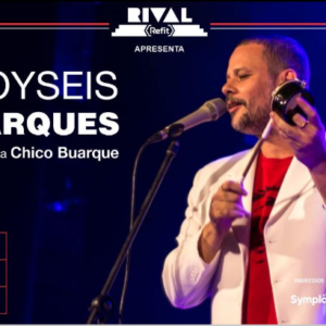 Moyseis Marques canta Chico Buarque