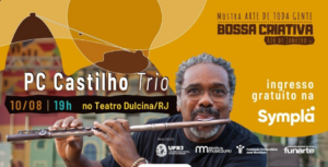 O multitalentoso PC Castilho é atração na Mostra ATG em 10/8, no Teatro Dulcina, no Rio de Janeiro