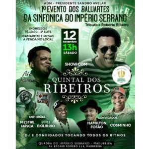 1º Evento dos Baluartes da Sinfônica do Império Serrano faz homenagem a Roberto Ribeiro